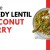 Speedy Lentil Coconut Curry